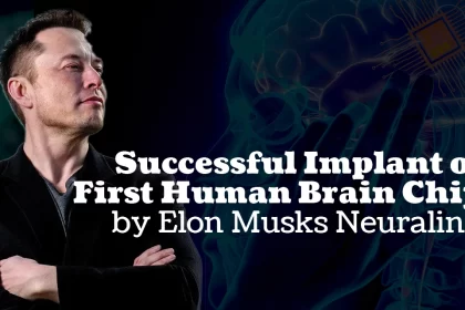 Implant of First Human Brain Chip by Elon Musks Neuralink