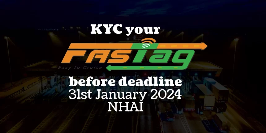 fastag kyc online last date