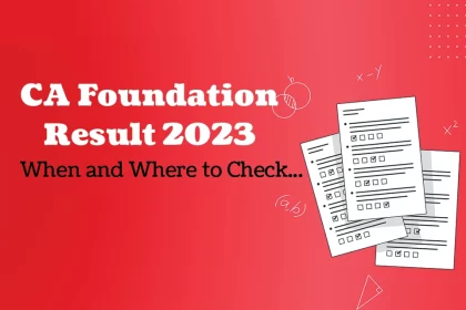 CA Foundation Result 2023 latest news