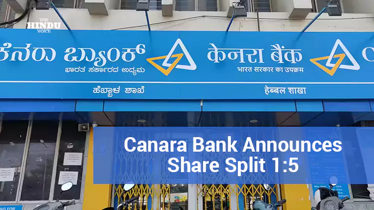 Canara Bank Announces Share Split 1:5
