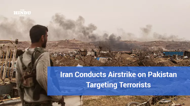 iran conducts airstrike on pakistan targeting terrorists