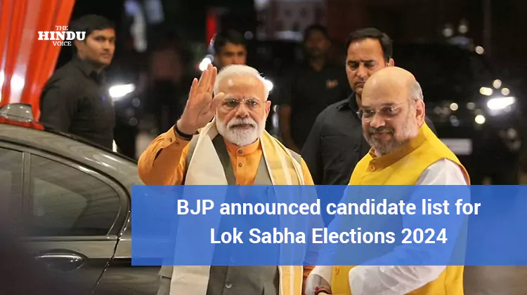 BJP announced candidate list for Lok Sabha Elections 2024
